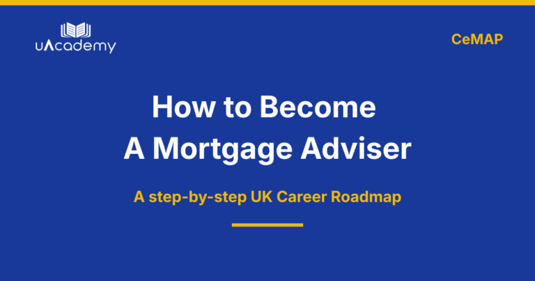 How To Become A Mortgage Adviser In The Uk (2026 Guide)