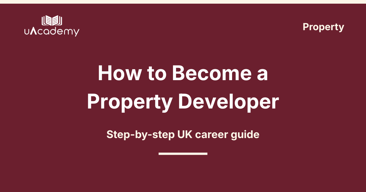 How to Become a Property Developer in the UK: 2026 Guide